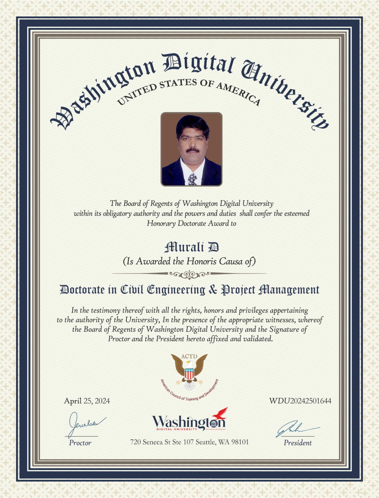 The Certificate of Honorary Doctorate Award for Project Management (Civil) from Washington University - USA